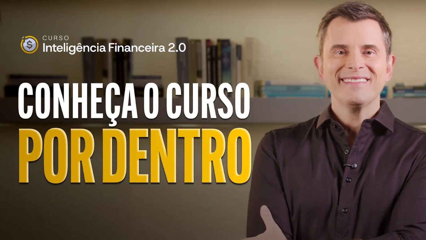 Conheça o Curso Inteligência Financeira por dentro
