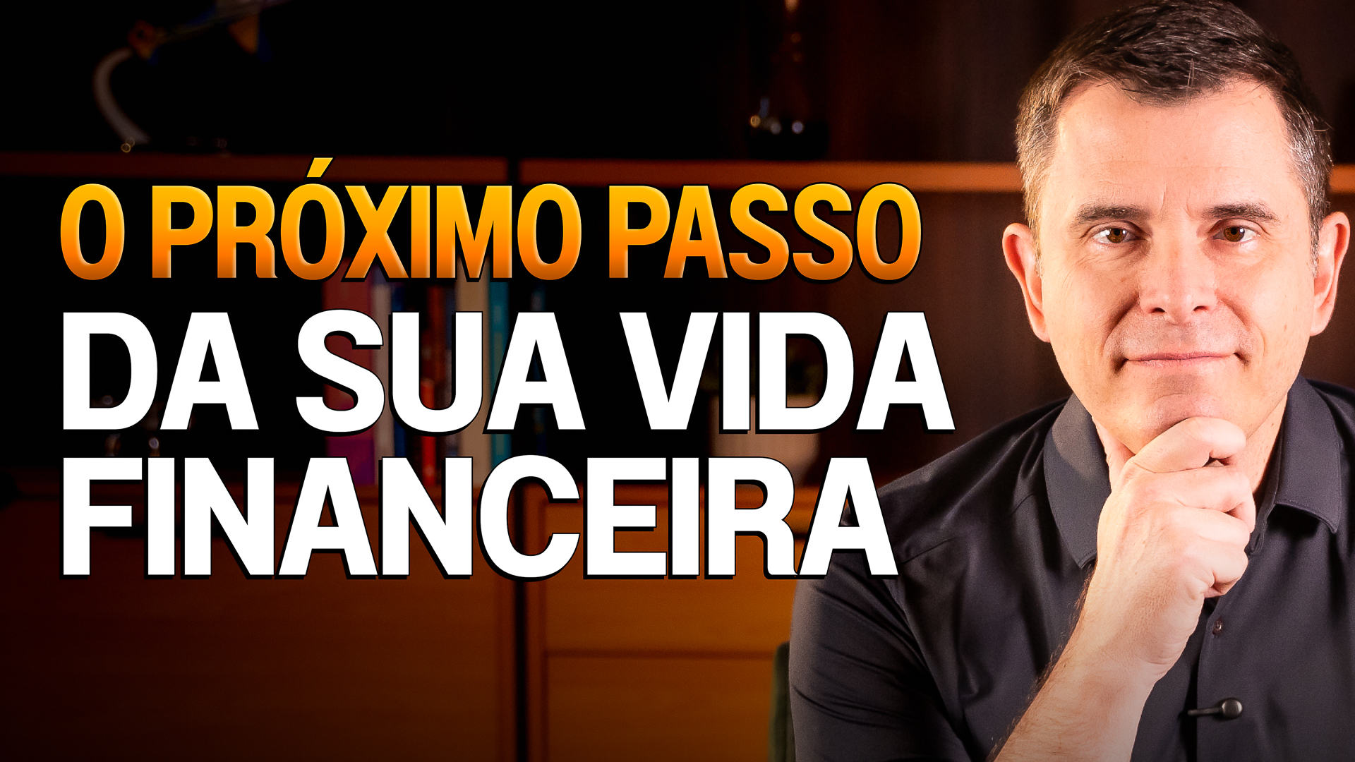 O próximo passo da sua vida financeira